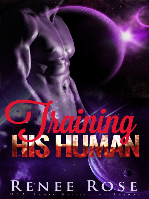 Title details for Training His Human by Renee Rose - Available